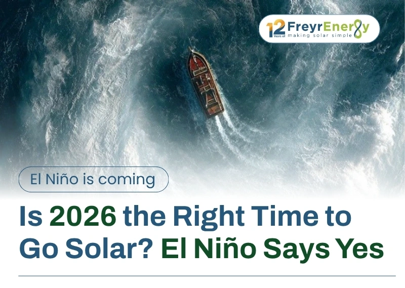El NinÌo 2026: Why Itâs the Right Time to Install Rooftop Solar in India